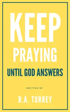 keep praying until god answers book cover image