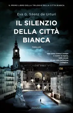 il silenzio della città bianca imagen de la portada del libro
