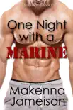 One Night with a Marine synopsis, comments