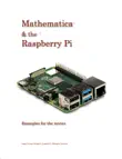 Mathematica and the Raspberry Pi synopsis, comments