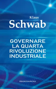 governare la quarta rivoluzione industriale book cover image