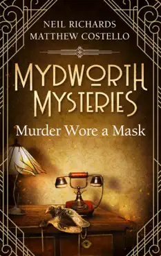 mydworth mysteries - murder wore a mask book cover image