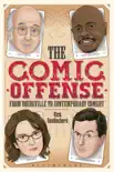 The Comic Offense from Vaudeville to Contemporary Comedy synopsis, comments