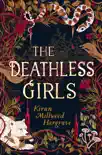 The Deathless Girls book summary, reviews and download
