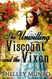 The Unwilling Viscount and the Vixen synopsis, comments