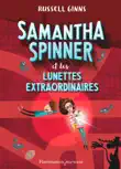 Samantha Spinner et les lunettes extraordinaires sinopsis y comentarios