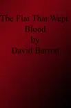 The Flat That Wept Blood synopsis, comments