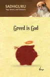 Greed Is God synopsis, comments