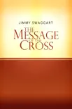 The Message of the Cross synopsis, comments