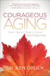 Courageous Aging synopsis, comments