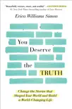You Deserve the Truth synopsis, comments