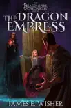 The Dragon Empress synopsis, comments