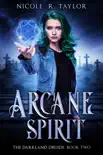 Arcane Spirit synopsis, comments