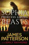 Sophia, Princess Among Beasts sinopsis y comentarios