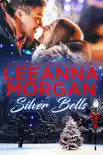 Silver Bells: A Sweet Small Town Christmas Romance (Santa's Secret Helpers, Book 3)