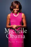 Michelle Obama sinopsis y comentarios