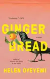 Gingerbread synopsis, comments