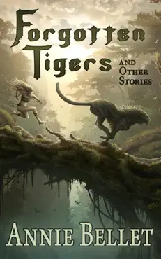 forgotten tigers and other stories book cover image