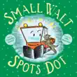 Small Walt Spots Dot sinopsis y comentarios
