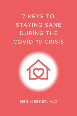 7 keys to staying sane during the covid-19 crisis book cover image