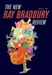The New Ray Bradbury Review sinopsis y comentarios