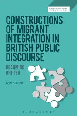 constructions of migrant integration in british public discourse book cover image