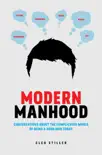 Modern Manhood synopsis, comments
