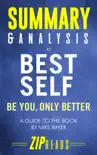 Summary & Analysis of Best Self sinopsis y comentarios