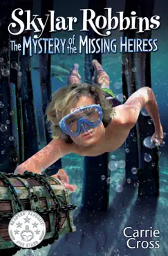 skylar robbins: the mystery of the missing heiress book cover image