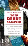 Tor.com Publishing 2019 Debut Sampler synopsis, comments