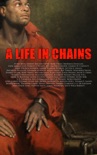 A Life in Chains book summary, reviews and downlod