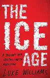 The Ice Age sinopsis y comentarios