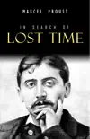 In Search of Lost Time [volumes 1 to 7] sinopsis y comentarios