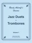 Twelve Jazz Duets for Trombones, Volume 1 synopsis, comments