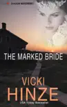 The Marked Bride synopsis, comments