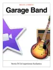 Garage Band sinopsis y comentarios