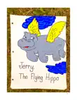 Jerry, The Flying Hippo sinopsis y comentarios