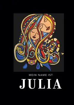 mein name ist julia imagen de la portada del libro