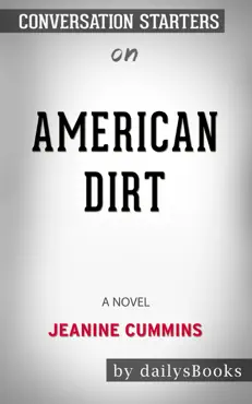 american dirt: a novel by jeanine cummins: conversation starters imagen de la portada del libro