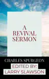 A Revival Sermon synopsis, comments