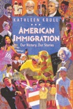 American Immigration: Our History, Our Stories book summary, reviews and downlod