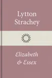 Elizabeth och Essex synopsis, comments