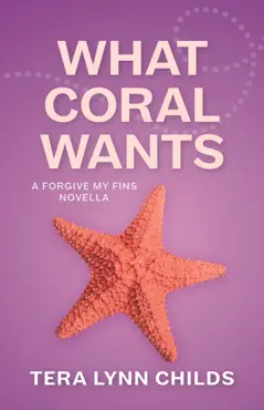 what coral wants imagen de la portada del libro