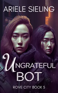 the ungrateful bot book cover image