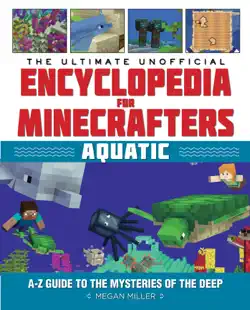 the ultimate unofficial encyclopedia for minecrafters: aquatic imagen de la portada del libro