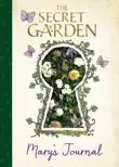 The Secret Garden: Mary's Journal sinopsis y comentarios