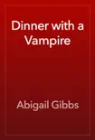 Dinner with a Vampire reviews