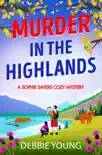 Murder in the Highlands synopsis, comments