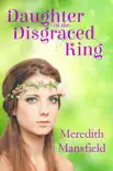 Daughter of the Disgraced King synopsis, comments