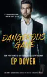 Dangerous Game: An Armed & Dangerous/Circle of Justice Crossover Novel sinopsis y comentarios